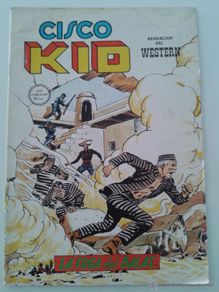 Comics : CISCO KID - Nº 14 - LA FUGA DEL BALAS - EDICIONES VERTICE - COMICS ART -- 1980 --